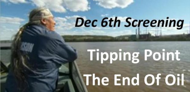 Alberta Oil Sands & Healing Our Impact (from the Fuel Addiction) SPECIAL SCREENING & Q/A on Alberta Tar Sands Oil & Healing Our Impact (By Breaking the Fuel Addiction) with Tantoo Cardinal, Canadian First Nations actress and activist, December 6, Los Angeles Area