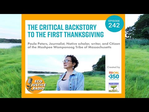 The Critical Backstory to the First Thanksgiving with Paula Peters