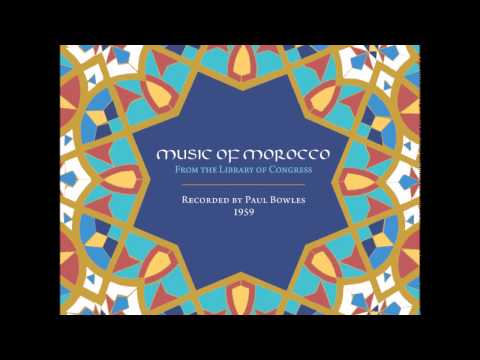 Music of Morocco - Paul Bowles, 1959 [CD1]