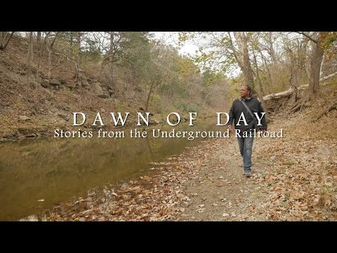 Dawn of Day: Stories from the Underground Railroad