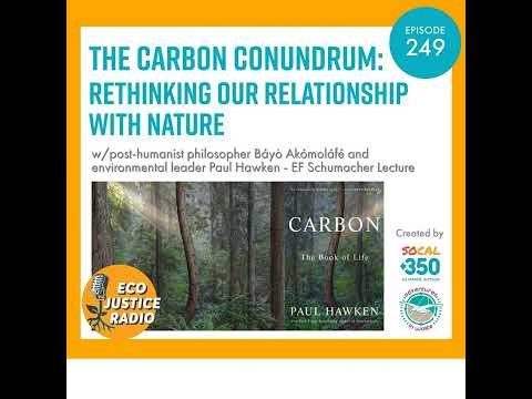 The Carbon Conundrum: Rethinking Our Relationship with Nature