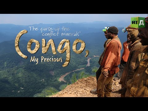 Congo, My Precious. The Curse of the coltan mines in Congo