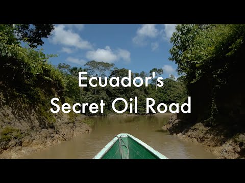 Exclusive: Journey to Ecuador&#039;s Secret Oil Road - reported.ly