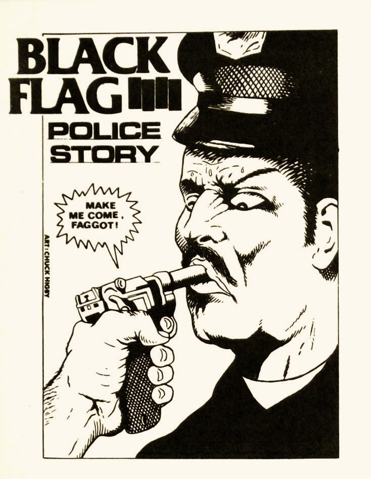 Black Flag, art of Raymond Pettibon, police story