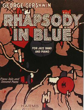 George Gershwin, Rhaspsody in Blue