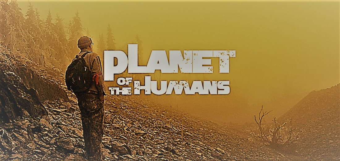 Planet of the Humans - Jeff Gibbs, Michael Moore