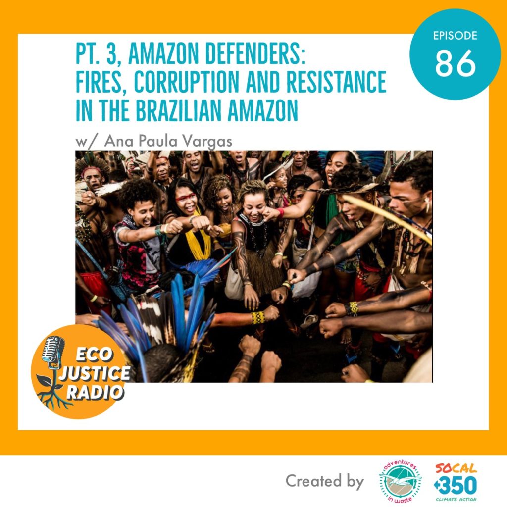 Amazon Defenders - EcoJustice Radio
