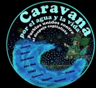 Caravan for Water and Life, Mexico