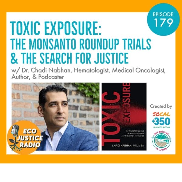 Toxic Exposure, Dr. Chadi Nabhan, Monsanto Roundup Trials