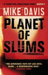 Mike Davis, Planet of Slums