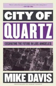 City of Quartz Mike Davis