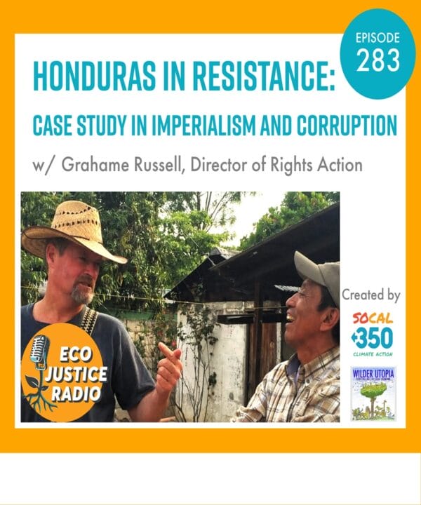 Rights Action, EcoJustice Radio